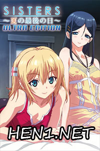 SISTERS - The last day of summer